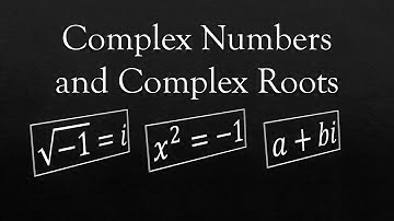 [Algebra] Complex Numbers and Complex Roots of Quadratic Equations