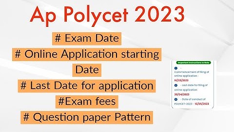 Ap Polycet 2023 Important dates | Ap Polycet 2023 Exam fees || Ap Polycet 2023 Exam Date ||Ap Polyce
