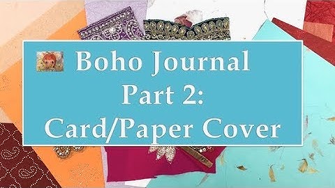 Boho Journal - Part 2 - Paper / Card Cover