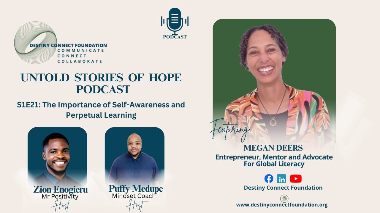 Episode 21: The Importance of Self-Awareness and Perpetual Learning with Megan Deers