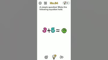 BRAIN OUT Level 84 [A simple question! MAKE THE FOLLOWING EQUATION HOLD]