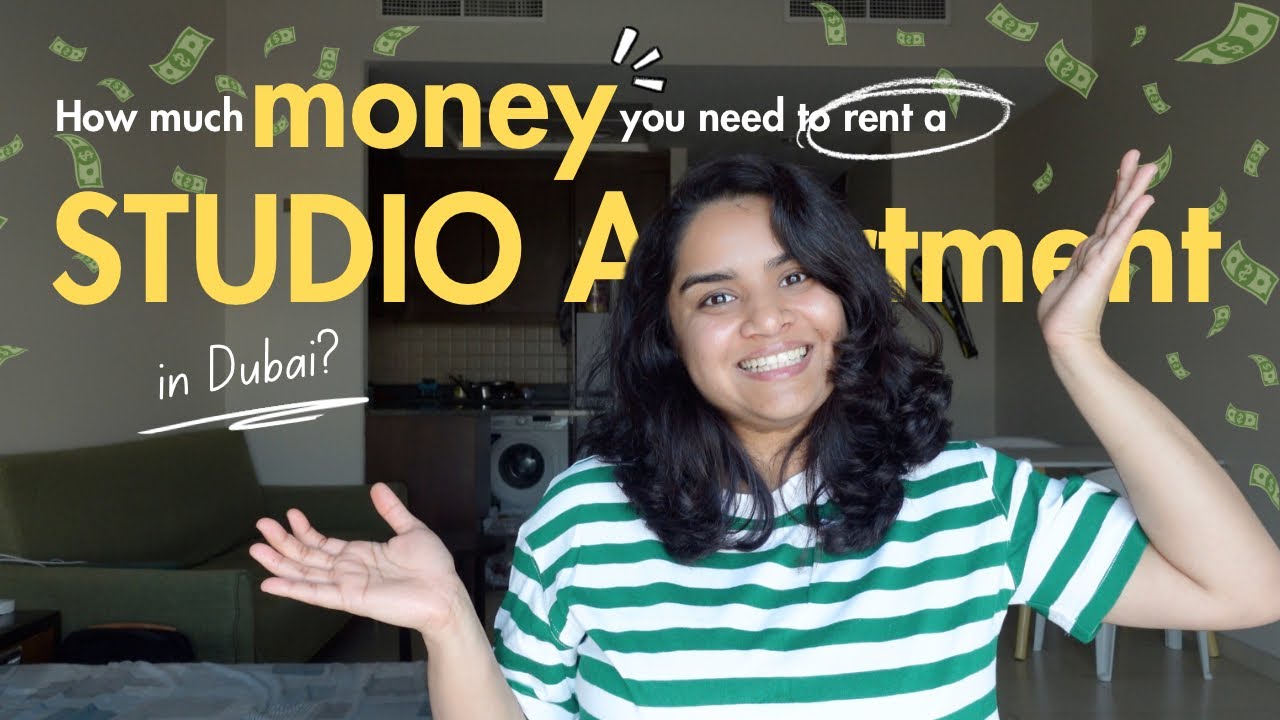 How Much Money You Need UPFRONT to Rent a Studio Apartment in Dubai? | Deposit, EJARI, DEWA etc..