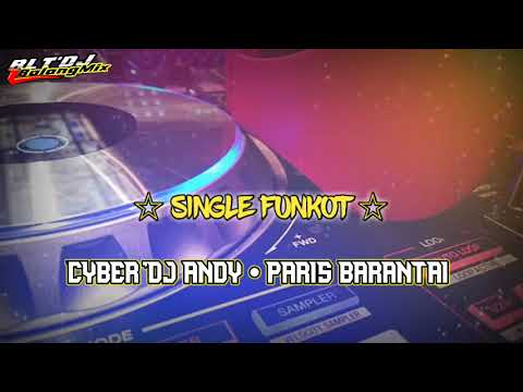 SINGLE FUNKOT • PARIS BARANTAI