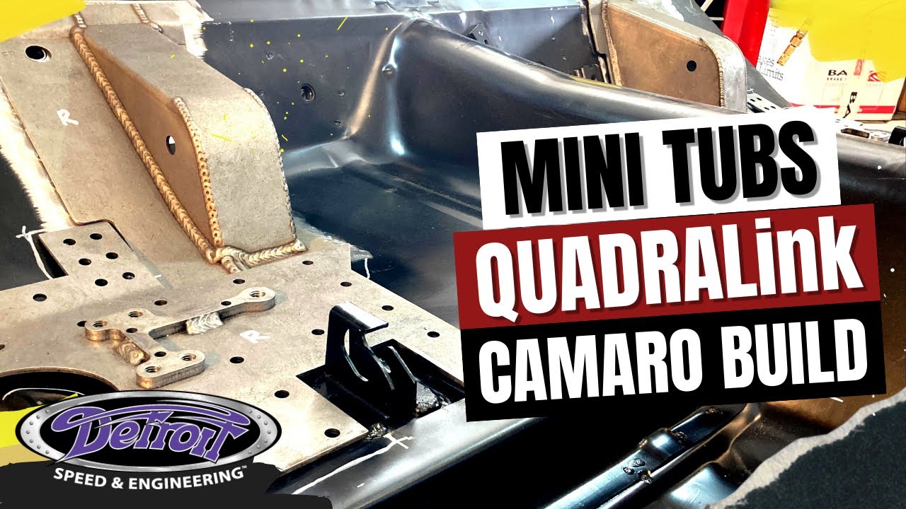 Detroit Speed MINI TUBS And QUADRALink Installation Pro Touring Detroit Speed MINI TUBS And QUADRALink Installation Pro Touring