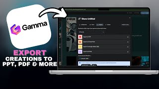 How to EXPORT Your Gamma Creations to PPT, PDF, and More in SECONDS!