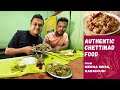 Karaikudi Chettinad Food - Meena Mess, ഒരു കൊതിപ്പിക്കൽ Non Veg Vlog