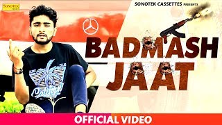Sonotek cassettes present “ badmash jaat ” a latest new haryanvi
song 2017. we to you “sonotek haryanvi” by monty lakra directed "
shubham sw...