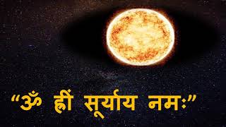 ॐ ह्रीं सूर्याय  नमः 108 Time/Increase Positivity