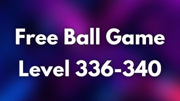 Free Ball Game Easy Level 336-340 #freeballgame #viral #trending