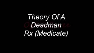 Rx Theory of a Deadman lyrics chords