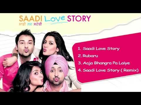 Saadi Love Story - Jukebox 1 (Full Songs)
