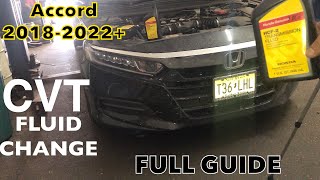 Recomended CVT fluid change  on Honda Accord 2018 to 2022+ FULL GUIDE