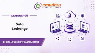 Data Exchange  | Module 5 | eMudhra
