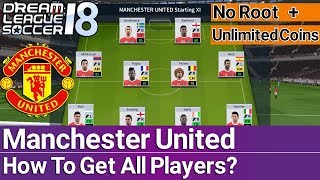 Dream League Soccer 2018 | How To Get Manchester United Team in DLS 18