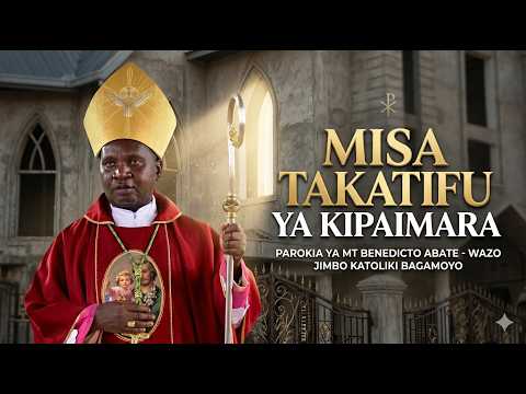 🔴LIVE: MISA TAKATIFU YA KIPAIMARA PAROKIA YA MT. BENEDICTO ABATE - WAZO JIMBO KATOLIKI BAGAMOYO