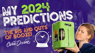 Whats HOT and whats NOT?  Here are my predictions for the INS and OUTS of the Drinks World in 2024