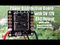 Power Distribution Board with 5V 12V BEC Output from Banggood.com