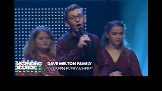 I've Been Everywhere The Dave Melton Family