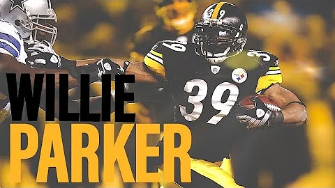 The Legendary Career of Willie Parker