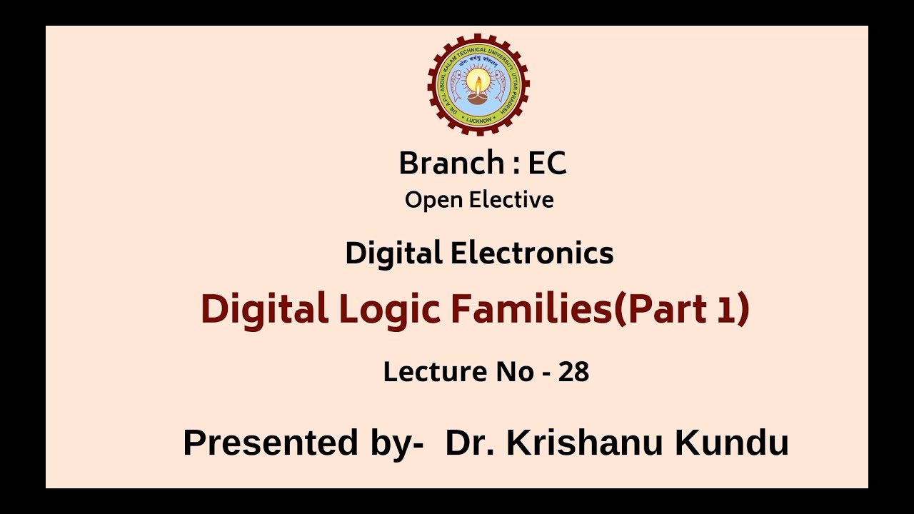 Digital Electronics | Digital Logic Families Part-1| AKTU Digital ...