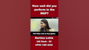 How well did you perform in the MGP | Garima Lohia | AIR-2 | UPSC CSE 2022 #shorts
