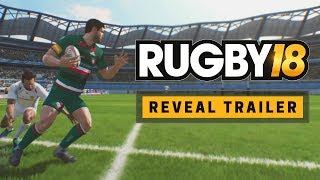 Rugby 18 - Reveal Trailer