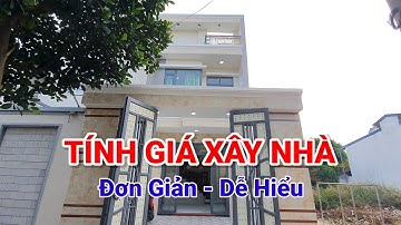 Cách tính chi phí xây nhà 2 tầng 5x 20m gần đúng 100% | Tính giá xây nhà 2024