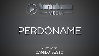 Karaokanta - Camilo Sesto - Perdóname
