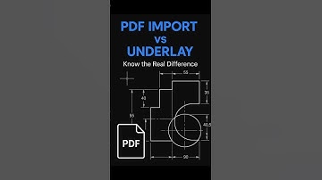 The Great PDF Debate: Import vs Underlay in AutoCAD
