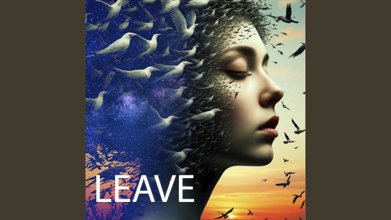 Watch Leave on YouTube Watch Leave on YouTube