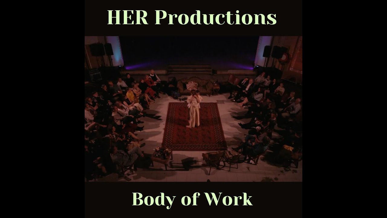 HER Productions Body Of Work 2022 - 2024