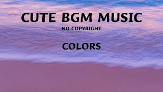 [No Copyright] Cute Bgm Music  (Cute, Vlog, Funny, Chill, Soft, Relax) screenshot 2