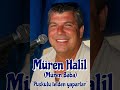 Müren Halil (Müren Baba) - Püskülü telden yaparlar