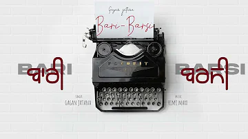 Bari Barsi | Gagan Jatana