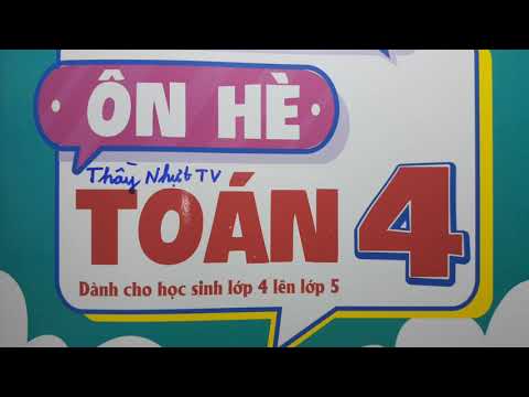 Video ÔN HÈ TOÁN LỚP 4 LÊN LỚP 5 - Trang 1 - TÍNH CHẤT GIAO... - YouTube