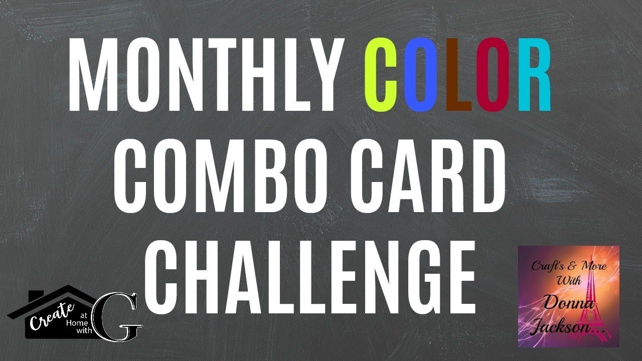 Monthly Color Combo Challenge with Create at Home with G