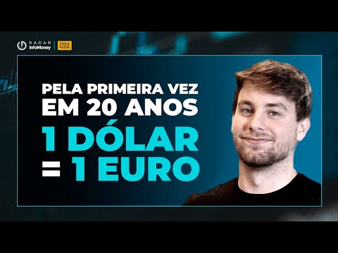 Cotação do Euro atinge paridade com o Dólar pela 1ª vez em 20 anos; PEC da Eleição na Câmara