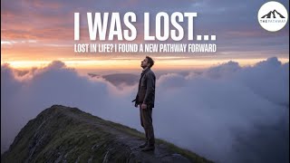 Why You Feel Lost in Life — And How I Found a New Path in 2025