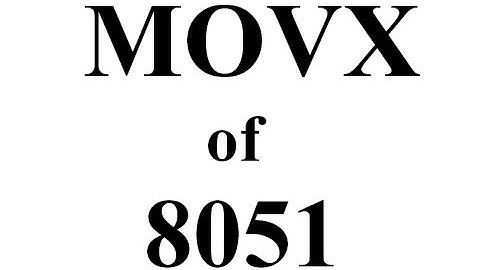 External Data Moves of 8051 (Part 1)