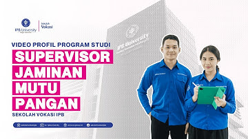 SUPERVISOR JAMINAN MUTU PANGAN - Video Profil 2025