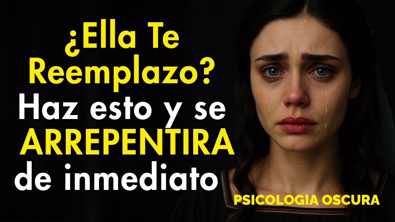 ¿Ella Te reemplazó? 🫥 HAZ ESTO y se arrepentirá al instante | Psicología Estoica Oscura 🤯