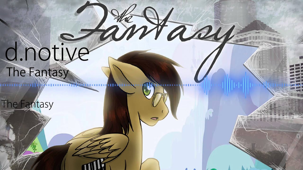 d.notive - The Fantasy