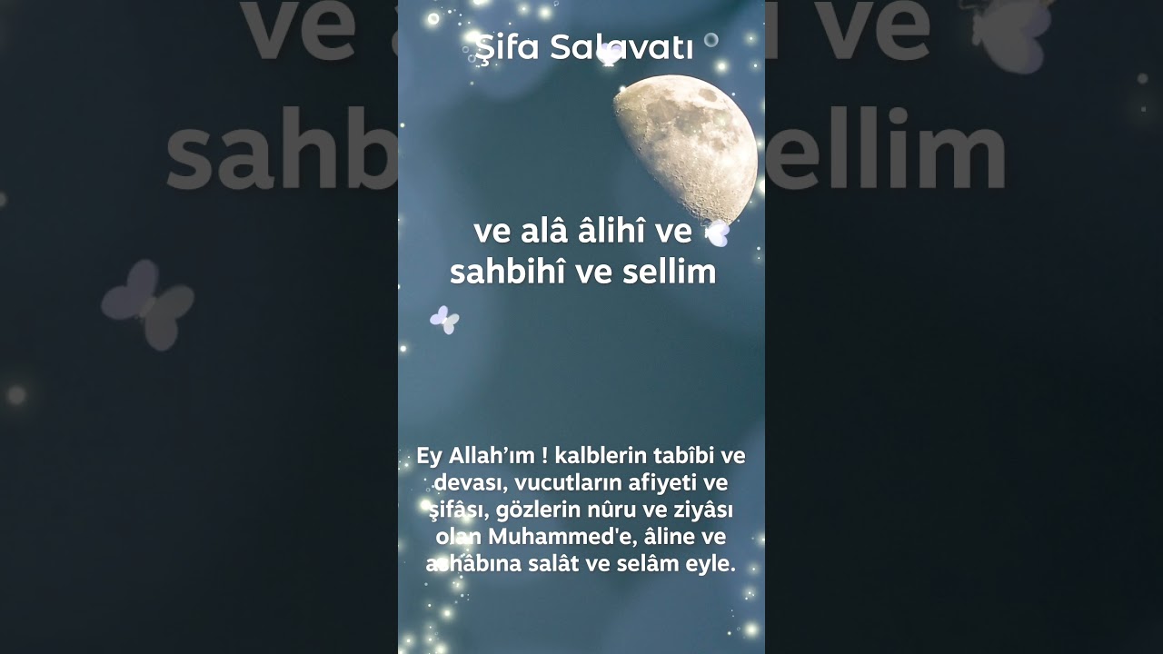 Şifa Salavatı - Rabbim Şifalar Versin