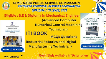 TNPSC CTS exam 2025/ITI Advanced Computer Numerical Control Machining Technician book/ITI BOOK