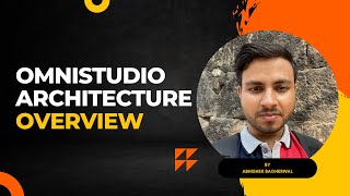 Omnistudio Architecture Overview