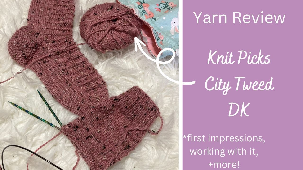 I tried a new yarn! Knit Picks City Tweed DK Yarn Review! YouTube
