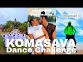 KOMOSAVA KOMOSAVA Dance Challenge Diamond Platinumz KOMOSAVA KOMOSAVA Dance Challenge Diamond Platinumz