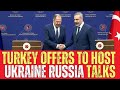 Turkey Offers To Host Russia Ukraine Talks As Lavrov Visits Ankara