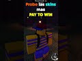 La skin mas pay to win de shedletsky