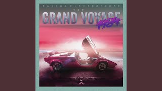 The Grand Voyage 1984